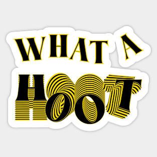 what a hoot Sticker